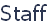 Staff